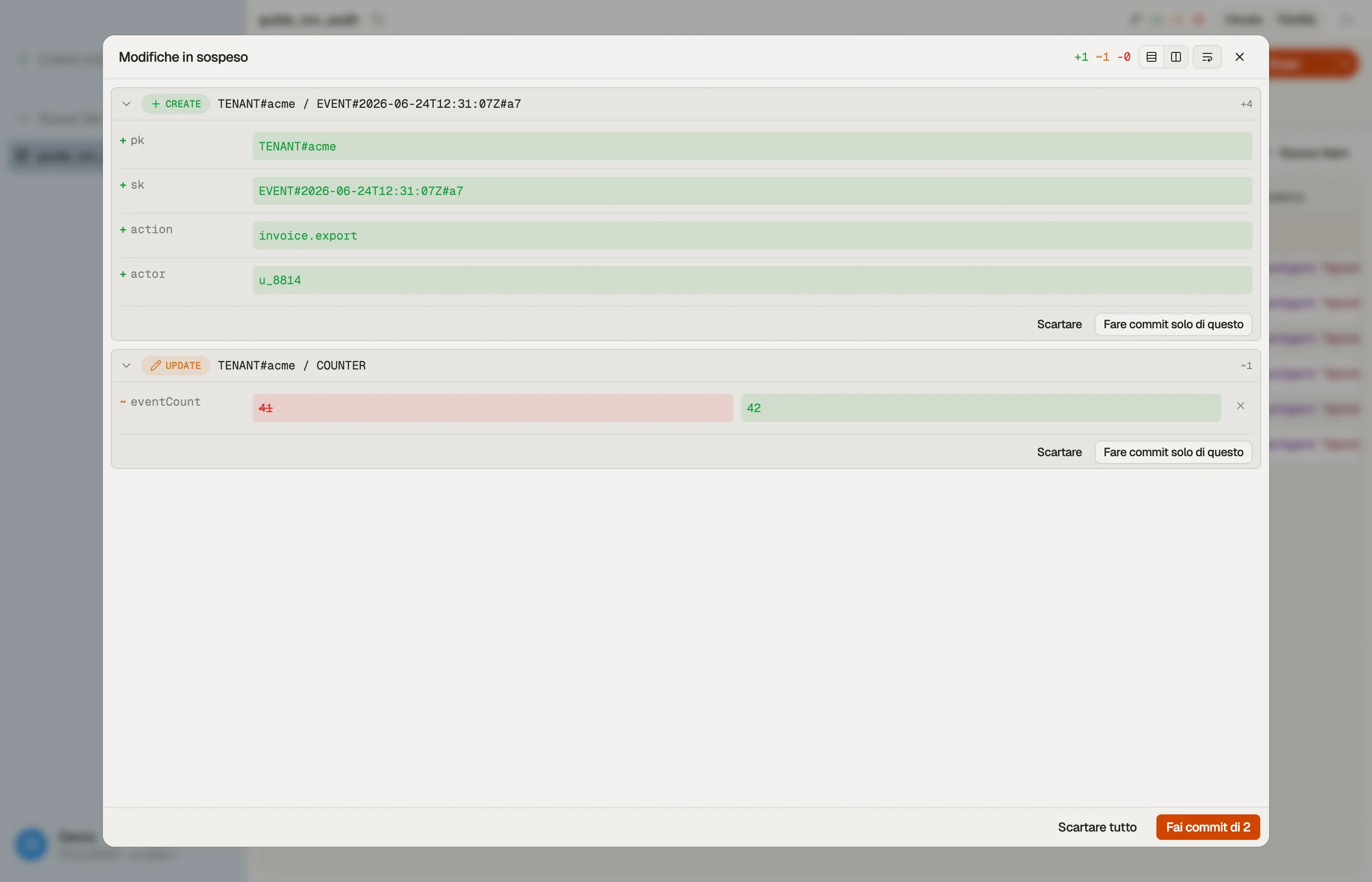 Staging del nuovo evento di audit e della modifica al contatore del tenant in DynoTable, poi commit di entrambi come un'unica transazione tutto-o-niente.