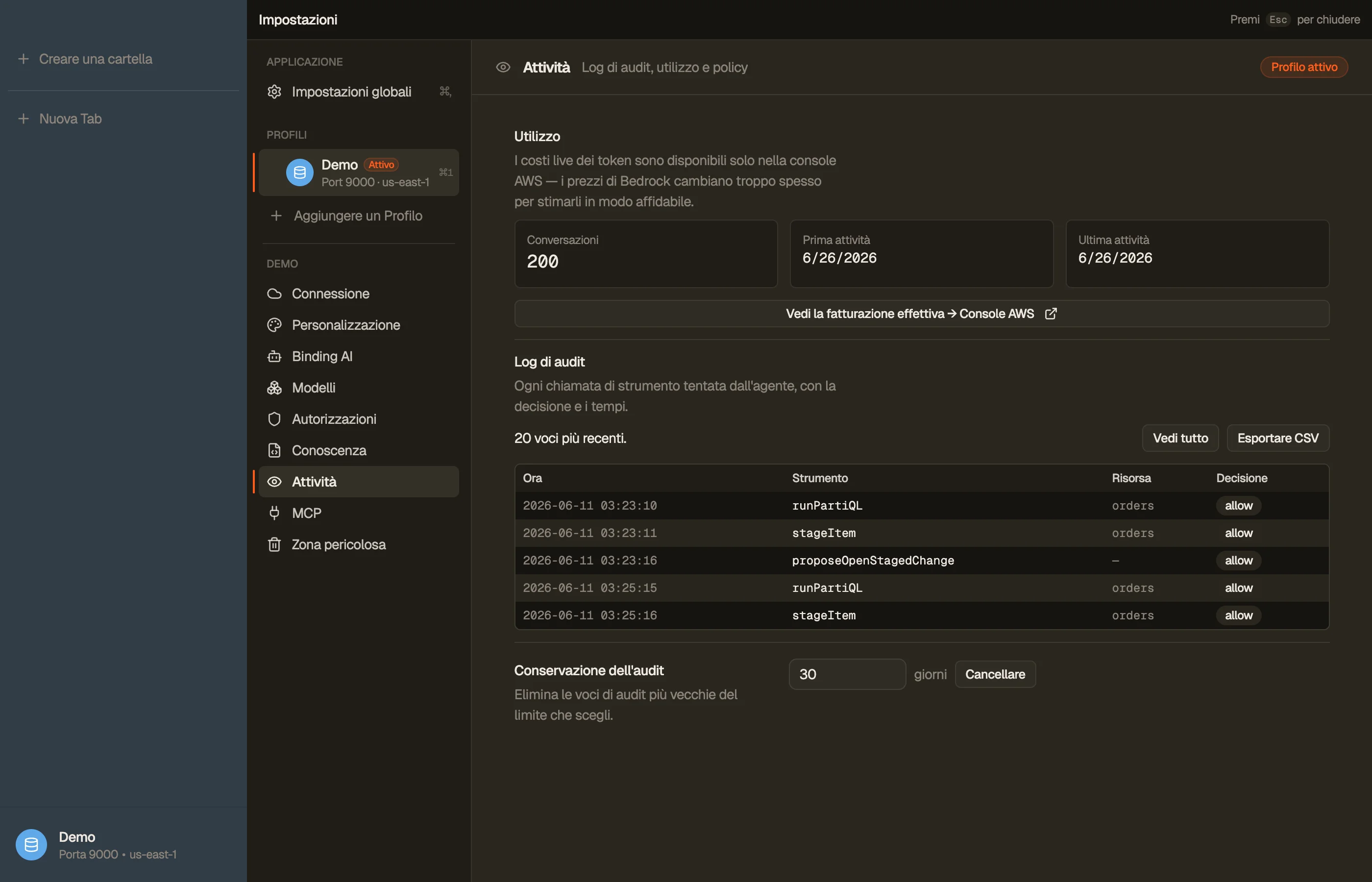 Attività — il registro di controllo locale, l'uso dell'AI e qualsiasi policy dell'organizzazione.