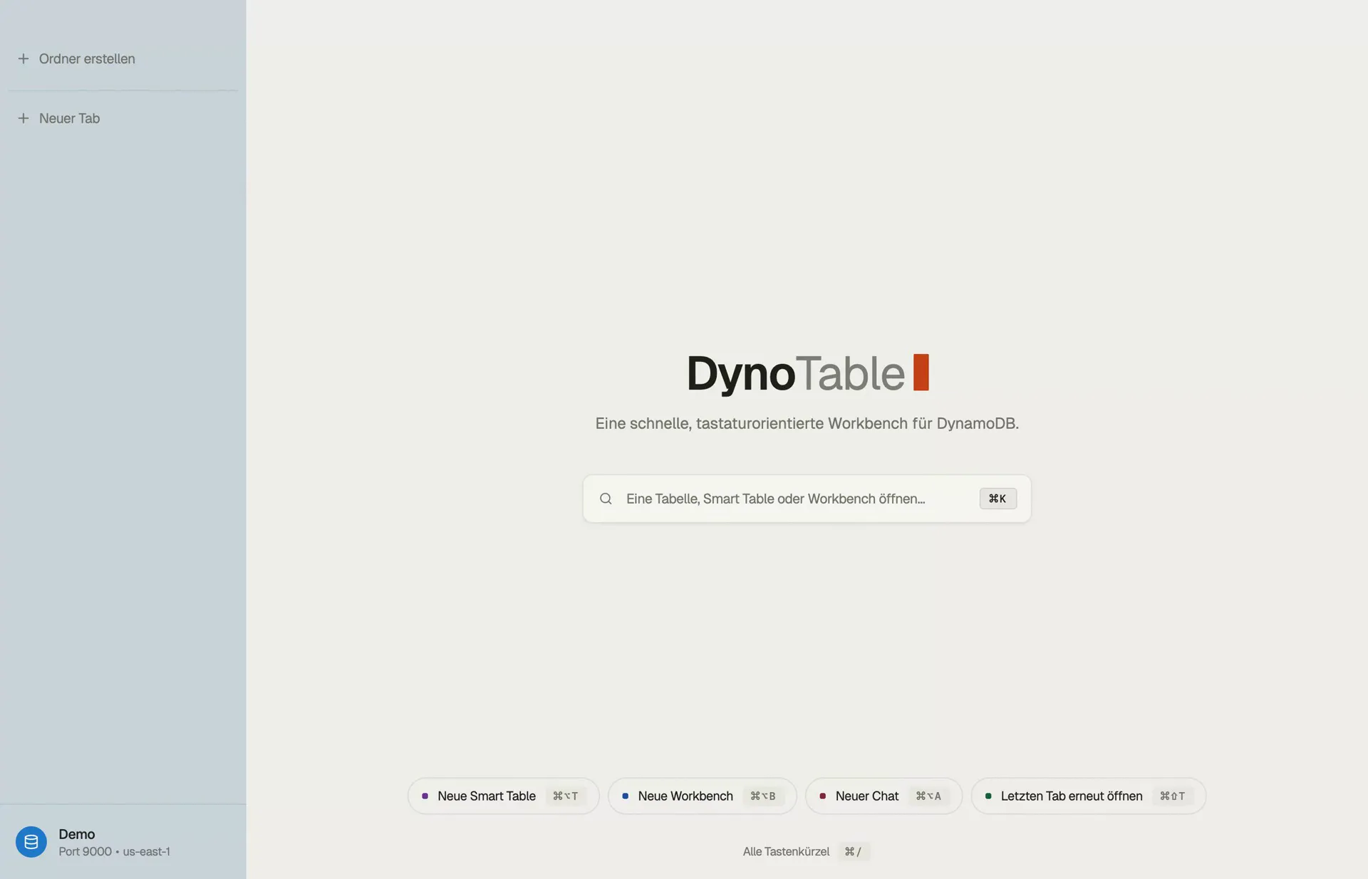 Die DynoTable-DynamoDB-GUI auf ihrem Startbildschirm — eine ⌘K-Leiste, um eine Tabelle, Smart Table oder Workbench zu öffnen, mit dem aktiven Profil und der Region unten in der Seitenleiste.